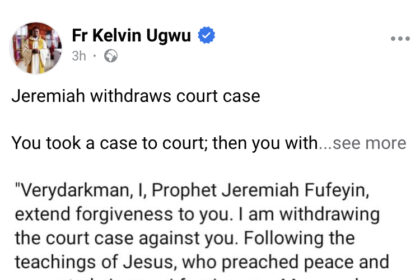 Miracle Products: Fufeyin's Withdrawal Of Lawsuit Exposes His Guilt - Fr Kelvin Ugwu Asserts