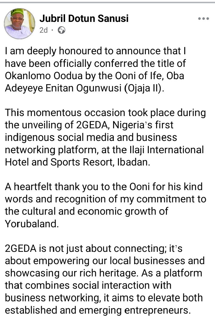 Alaafin-Ooni rift: Chief Dotun Sanusi clears misconception on his ‘Okanlomo’ Chieftaincy title