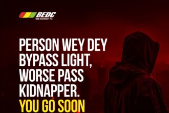 Person Wey Bypass Light Worse Pass Kidnapper – BEDC Warns Nigerian Electricity Users