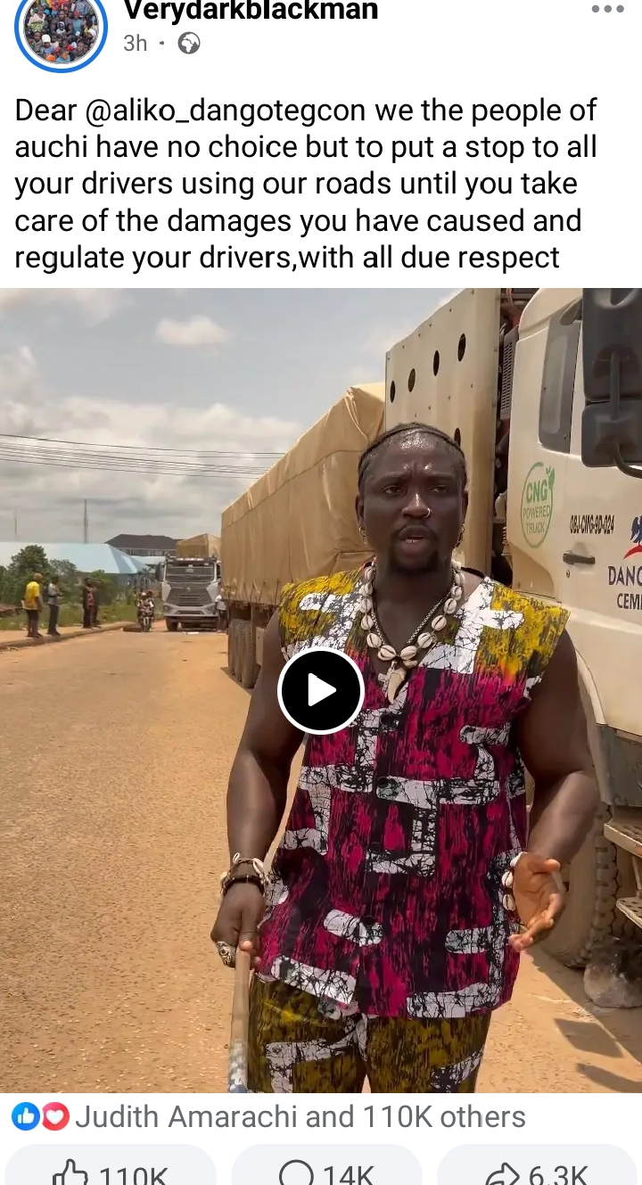 Tension in Edo: VeryDarkMan storms Auchi road, stops Dangote trucks from driving through (VIDEO)