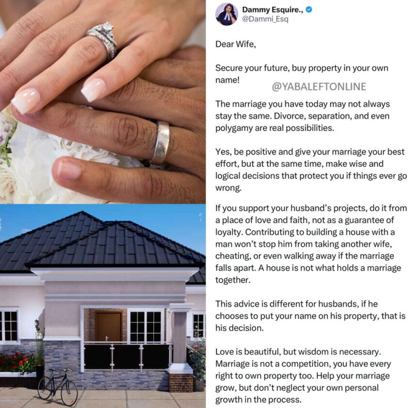 “Buy property in your name. Contributing to building a house with a man won’t stop him from taking another wife” – Lawyer counsels women.
