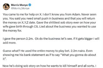 “He said his wife had CS” – X Influencer reveals how man blew ₦2.2m meant for business on betting