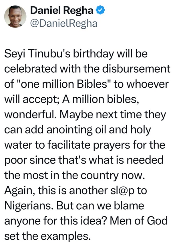 “Next time they can add anointing oil, holy water” – Daniel Regha reacts to Seyi Tinubu’s 1 million Bibles gift