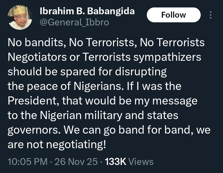 No bandits, terrorists, negotiators, sympathisers should be spared