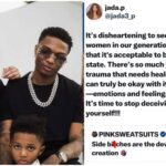 “It’s disheartening to see many women accepting to be side-chics” – Wizkid’s baby mama