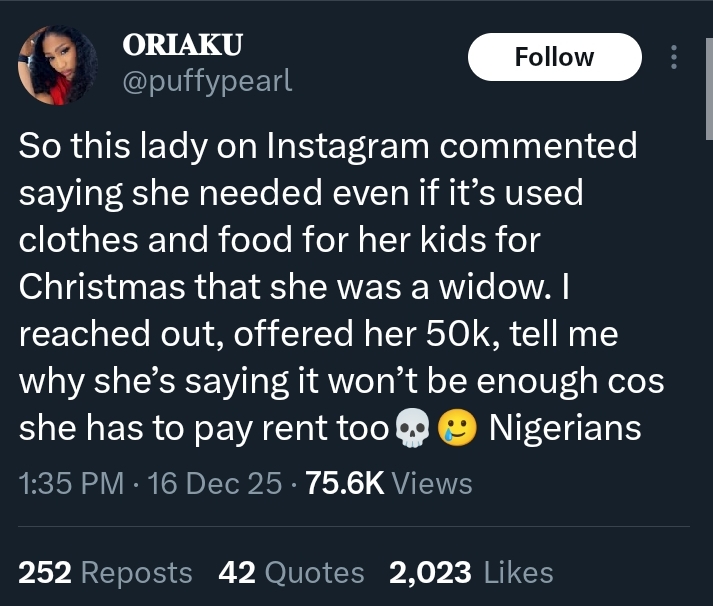 Lady reveals hilarious demands a widow made after giving her 50k for Christmas
