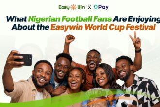 What Nigerian Football Fans Are Enjoying About the Easywin World Cup Festival